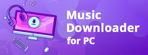 PC用の音楽ダウンローダー[5つの最高の無料ダウンローダー]